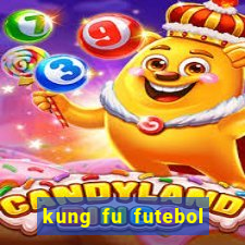 kung fu futebol clube dublado download utorrent